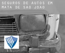 Seguros de autos em  Mata de São João