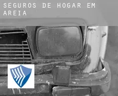 Seguros de hogar em  Areia