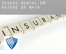 Seguro dental em Nazaré da Mata