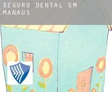 Seguro dental em  Manaus