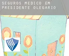 Seguros médico em  Presidente Olegário