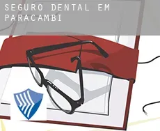 Seguro dental em  Paracambi