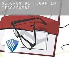 Seguros de hogar em  Itacarambi