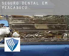 Seguro dental em  Piaçabuçu